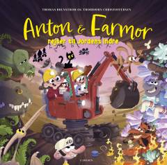 Anton & farmor rejser til jordens indre
