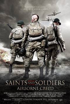 Saints and soldiers - airborne creed