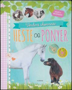 Verdens skønneste heste og ponyer