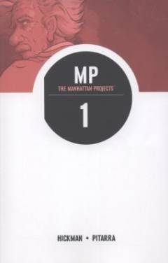 The Manhattan projects : MP. 1