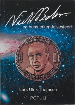 Niels Bohr og hans erkendelsesteori