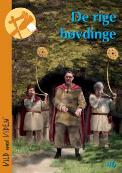 De rige høvdinge