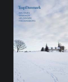 Trap Danmark. Bind 26 : Halsnæs, Gribskov, Helsingør, Fredensborg