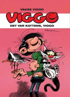 Vakse Viggo - det var kattens, Viggo