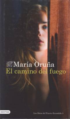El camino del fuego