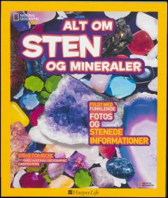 Alt om sten og mineraler