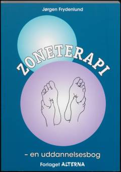 Zoneterapi : en uddannelsesbog i zoneterapibehandling