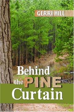 Behind the pine curtain