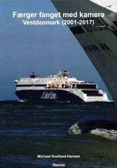 Færger fanget med kamera : Vestdanmark (2001-2017)