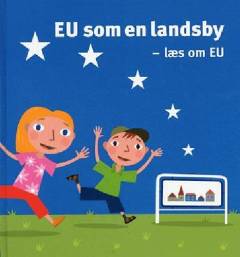 EU som en landsby : læs om EU