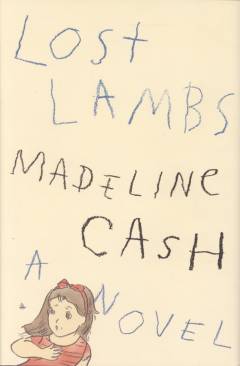 Lost lambs : a novel