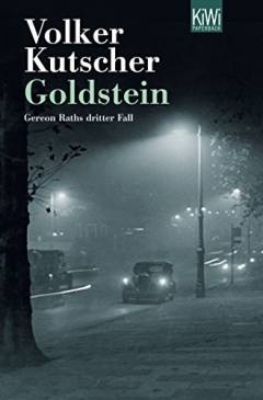 Goldstein : Gereon Raths dritter Fall