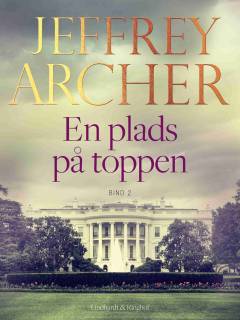 En plads på toppen. Bind 2