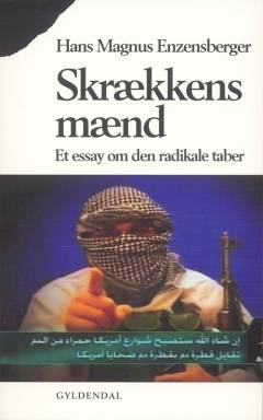 Skrækkens mænd : et essay om den radikale taber