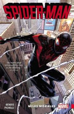 Spider-Man : Miles Morales. Volume 1 : Vol. 1