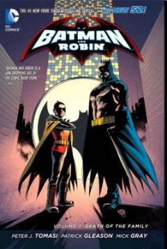 Batman and Robin. Volume 3 : Death of the family
