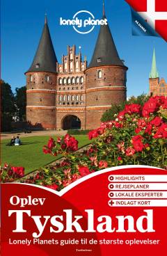 Oplev Tyskland : oplev det bedste af Tyskland