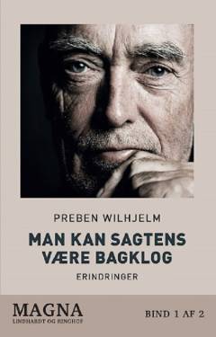 Man kan sagtens være bagklog. Bind 1 (Stor skrift)