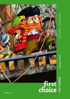 First choice for fjerde : pupil's book -- Teacher's book