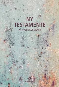 Ny Testamente på hverdagsdansk