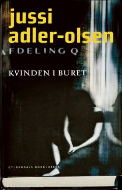 Kvinden i buret : krimithriller