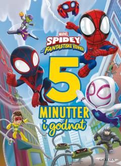 5 minutter i godnat : Spidey og hans fantastiske venner