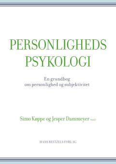 Personlighedspsykologi : en grundbog om personlighed og subjektivitet