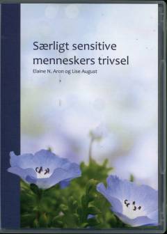 Særligt sensitive menneskers trivsel