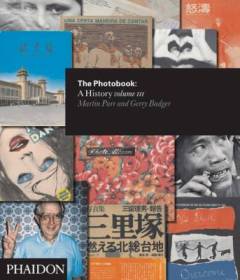 The photobook: A history. Volume 3