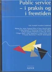 Public service - i praksis og i fremtiden