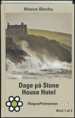 Dage på Stone House Hotel. Bind 1 (Stor skrift)