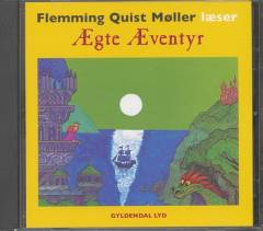 Flemming Quist Møller læser Ægte æventyr