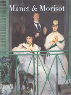 Manet & Morisot
