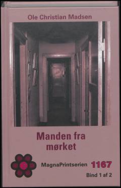 Manden fra mørket : 1948 : spændingsroman. Bind 1 (Stor skrift)