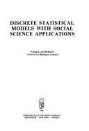 Discrete statistical models with social science applications