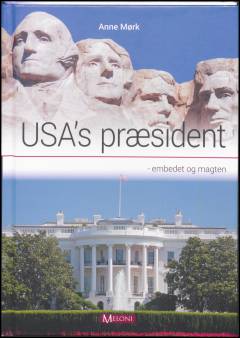 USA's præsident : embedet og magten