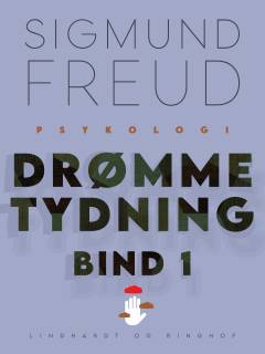 Drømmetydning. Bind 1