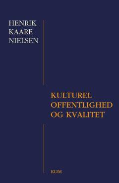 Kulturel offentlighed og kvalitet
