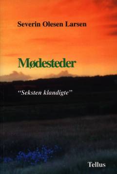 Mødesteder : "seksten klandigte"