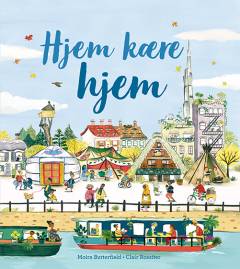 Hjem kære hjem : hvad gør et hus til et hjem?