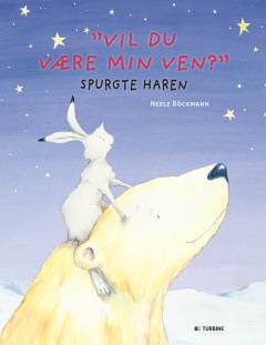 "Vil du være min ven?" spurgte haren