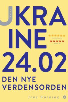 Ukraine 24.02 : den nye verdensorden