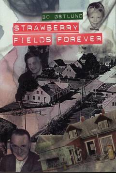 Strawberry fields forever