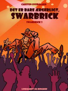 Det var bare ærgerligt, Swarbrick