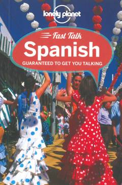 Spanish : guaranteed to get you talking