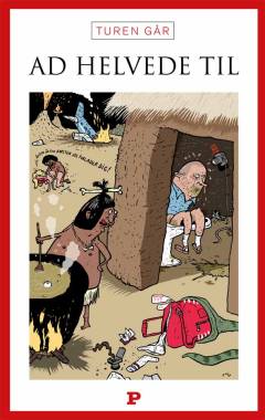 Turen går ad helvede til