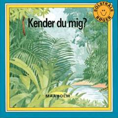 Kender du mig?