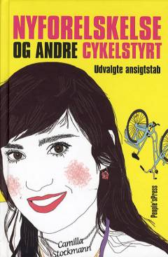 Nyforelskelse og andre cykelstyrt : udvalgte ansigtstab