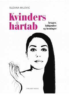 Kvinders hårtab : årsager, faldgruber og løsninger
