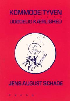 Kommode-tyven eller udødelig kærlighed